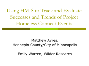 Using HMIS to Track and Evaluate Successes and Trends of Project
