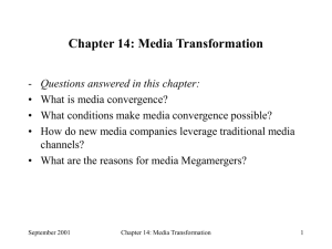 Media Transformation