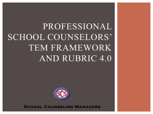 Professional School Counselors' TEM Framework and Rubric 4.0