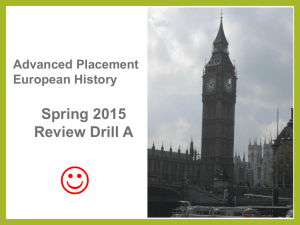 Advanced Placement European History Spring 2015 Review Drill A