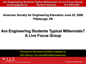 Are Engineering Students Typical Millennials? A Live Focus Group