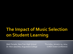 Impact of Music Selection - Illinois Comprehensive Musicianship