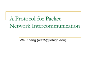 A Protocol for Packet Network Intercommunication
