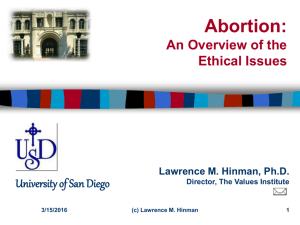 Abortion: A Guide to the Ethical Issues - Ethics Updates
