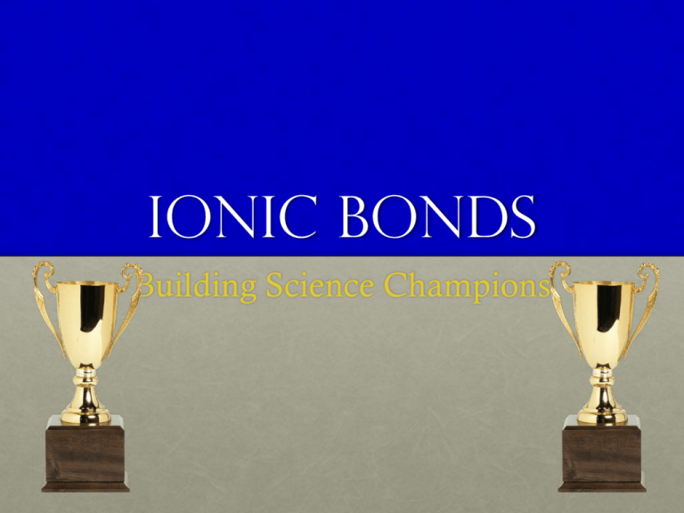 Ionic Bond