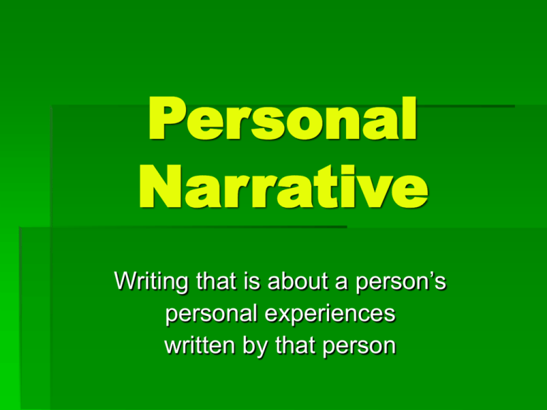 Personal Narrative Notes