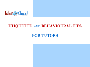 Tutor Etiquette and Behavioural tips