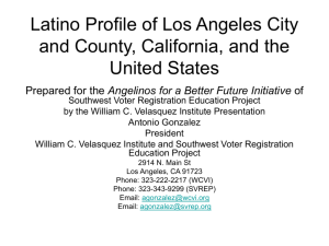 Latino Profile of Los Angeles City and County, California, and the