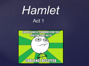 1. Hamlet Act I.ii