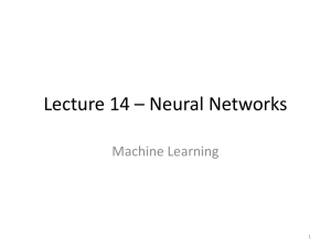 Lecture 14 * Neural Networks