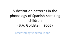 Substitution patterns in the phonology of Spanish
