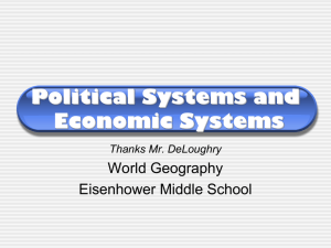 PowerPoint Presentation - Political Systems and Economic Systems