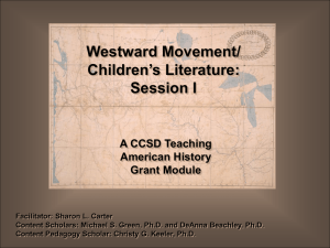 Session I A CCSD Teaching American History Grant Module