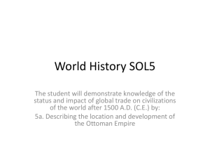 World History II SOL5 Ottomans and Mughals