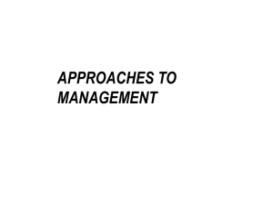 APPROACHES TO MANAGEMENT