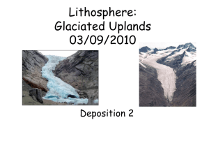 Glaciation lesson 6 - Features of Deposition 2