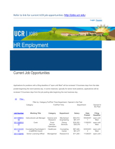 Refer to link for current UCR job opportunities: http://jobs.ucr.edu