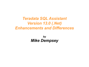 Teradata SQL Assistant vs. the Swiss Army Knife – Which is a more