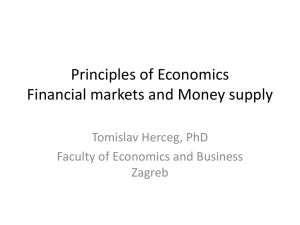 Principles of Economics Financial markets and Money supply
