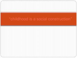 childhood is a social construction