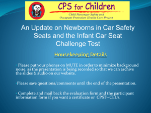 An Update on Newborns in Car Safety Seats & the Infant