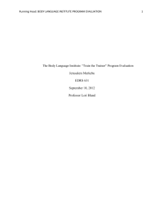 The Body Language Institute (BLI) offers nonverbal communications