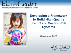 Developing a Framework to Build High Quality Part C and Section