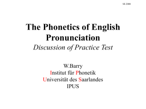 The Phonetics of English Pronunciation - Week 10