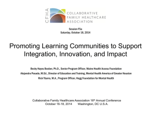 Promoting Learning Communities to Support Integration, Innovation