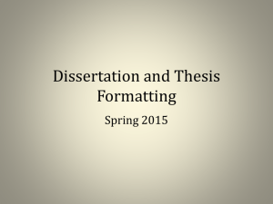 Dissertation and Thesis Formatting