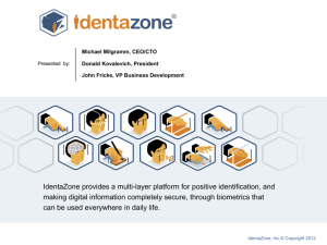 IdentaZone The cloud based Universal Identity Verification Solution