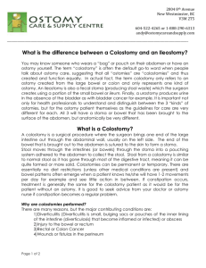 What is the difference between a Colostomy and an Ileostomy?