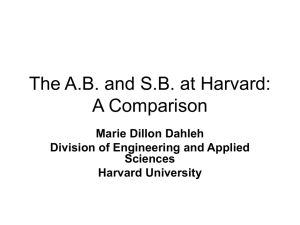 The AB and SB at Harvard: A Comparison