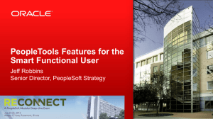 PeopleTools Features for the Smart Functional User 8.52