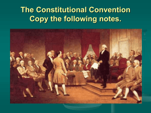 Constitutional Convention Cornell Notes