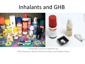 Inhalants and GHB