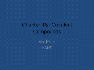 Chapter 16: Covalent Compounds