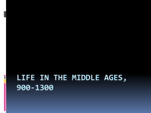 Life in the Middle Ages, 900-1300 - WLPCS Middle School