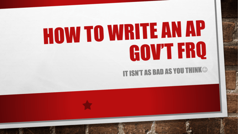 How To Write An Ap Gov t Frq