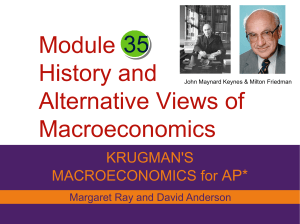Module History and Alternative Views of Macroeconomics