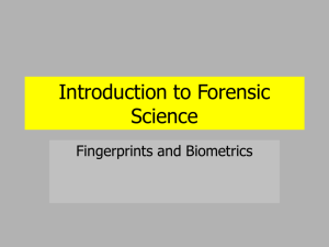 Fingerprints and Biometrics Slide Show