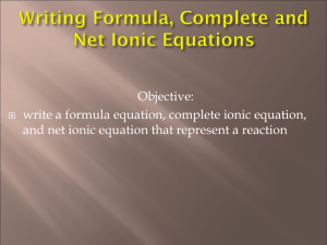 Writing Net Ionic equations PowerPoint - Ms. Lisa Cole-