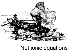 PowerPoint - Net Ionic Equations - Valences, Formulas