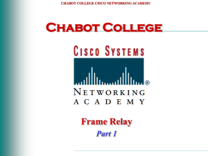 Frame Relay - Chabot College