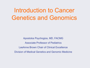 Introduction to Cancer Genetics and Genomics