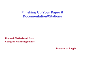 Finishing Up Your Paper and Documenting It