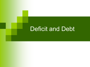 Deficit and Debt