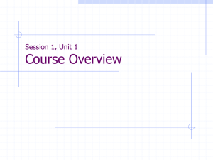 Session 1, Unit 1 Course Overview