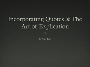 Incorporating Quotes & The Art of Explication