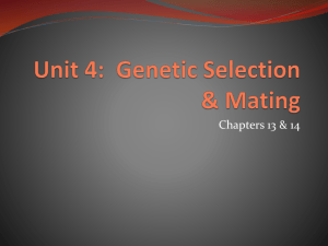 Unit 4: Genetic Selection & Mating